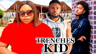 TRENCHES KID  Best Ruth Kadiri Sam Maurice Nollywood Latest 2024 Nigerian Movie [upl. by Nnairek]