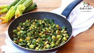 ZUCCHINE IN PADELLA PERFETTE Trucchi per cuocere e ottenere un contorno leggero  RICETTE DI GABRI [upl. by Pompei]