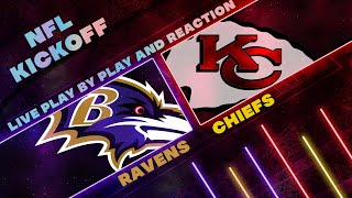 Ravens vs Chiefs Live Play by Play amp Reaction [upl. by Anuahsal]