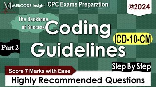 ICD10CM Specific Coding guidelines questions for CPC exam Part 2 [upl. by Nadnarb]