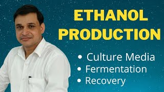 Production of ethanol or ethyl alcohol [upl. by Tnairb]