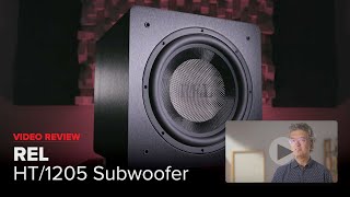 Video Review The REL HT1205 Subwoofer Delivers Value and Punch [upl. by Cicily]