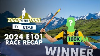 How 2024 Eiger Ultra Trail by UTMB 🟩 E101 was won🇨🇭 [upl. by Ecadnak]