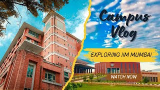 IIM Mumbai Campus Tour  Inside Look at Premier MBA Institute  MustSee for Aspiring Students [upl. by Corby970]