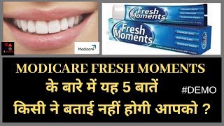 MODICARE FRESH MOMENTS TOOTHPASTE DEMOBENEFITSREVIEW [upl. by Gottfried313]