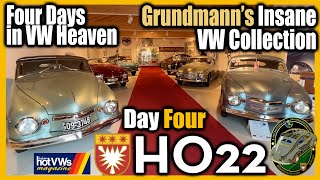 Four Days in VW Heaven 🇩🇪🇩🇪🇩🇪 HO 22 Vintage Meet in Germany DAY 4 amp Grundmanns Insane Collection [upl. by Aihsia]