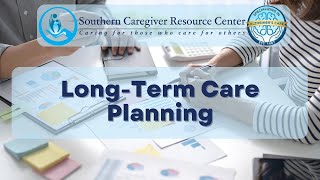 LongTerm Care Planning [upl. by Laresa714]