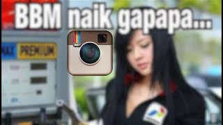 BBM NAIK   kompilasi instagram [upl. by Ryann438]