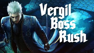 Devil May Cry 5  Vergil Boss Rush No Damage [upl. by Allehcram658]