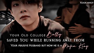 Your Bully saved U while running away from Ur abusive husband but now he is a Mafia  Taehyung ff [upl. by Ecneret606]