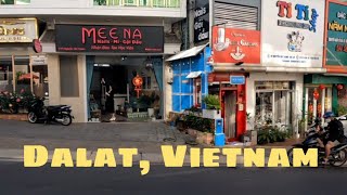 DalatVietnam 22024 revisited [upl. by Turnbull]