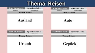 Reisen A1 Sprechen Teil 2  Beispiele Tipps und Redemittel für die Prüfung [upl. by Leotie134]