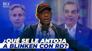 Julio Martínez Pozo La llamada del señor Antony Blinken a Luis Abinader [upl. by Ecirtnahs825]