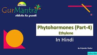 Ethylene  Biosynthesis  Transport  Physiological Effect  Plant Hormones GATE XL  Gurmantra [upl. by Anyzratak129]