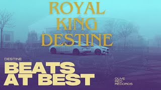 Royal KingBeats At BestDestinePure Beat Album [upl. by Chaffin567]