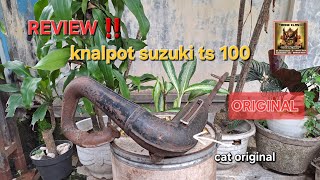 REVIEW ‼️ KNALPOT SUZUKI TS 100 TS100 ORIGINAL sparepartmotor [upl. by Marcelline]