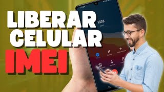 ✅Liberar Celular usando IMEI en Cualquier País y Operador [upl. by Melgar]