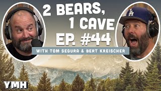 Ep 44  2 Bears 1 Cave w Tom Segura amp Bert Kreischer [upl. by Eilegna92]