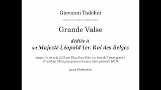 Grande valse dédiée à Léopold 1er Roi des Belges par Tadolini 1837 arrangement Ilkay Bora Oder [upl. by Hoopen]