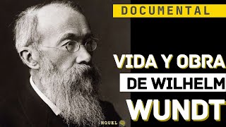 Vida y Obra de Wilhelm Wundt  Documental [upl. by Eisele]