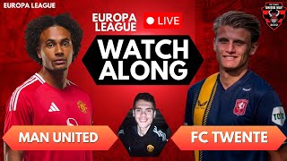 📺 MAN UNITED VS FC TWENTE LIVE WATCHALONG  EUROPA LEAGUE  UNITED WAY [upl. by Mages933]