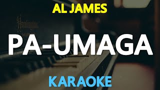 KARAOKE PAUMAGA  Al James 🎤🎵 [upl. by Ancier]