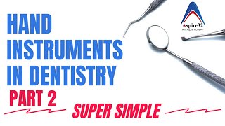 Hand Cutting Instruments  Part 2  Operative Dentistry [upl. by Negah526]