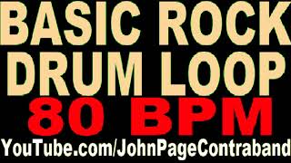 Basic Rock Drum Beat 80 bpm for Guitar and Bass Loop Play Along Jam [upl. by Yanttirb]