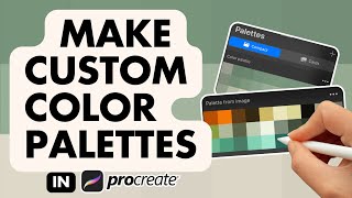 How to Create A Custom Color Palette In Procreate  Procreate Tutorial For Beginners [upl. by Turne]