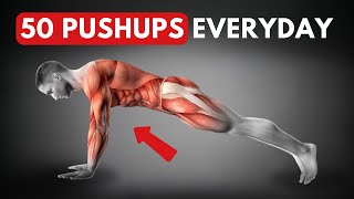 What CHANGES To Your Body You Do 50 PUSH UPS Everyday [upl. by Andris]