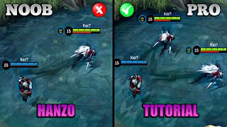 HANZO TUTORIAL 2023  MASTER HANZO IN JUST 18 MINUTES  BUILD COMBO AND MORE  MLBB [upl. by Los973]