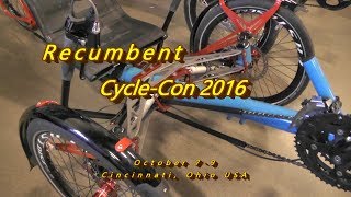 Recumbent CycleCon 2016 trikes bikes amp accessories  no canopy [upl. by O'Carroll]