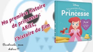 Je lis « Princesse Ariel l’histoire du film » [upl. by Notle]