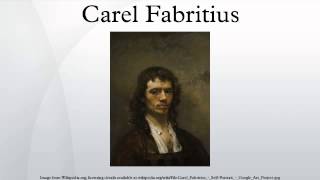 Carel Fabritius [upl. by Yuzik]