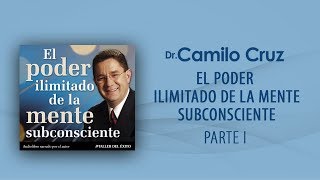 El poder ilimitado de la mente subconsciente  Parte 1 OFICIAL [upl. by Geller84]