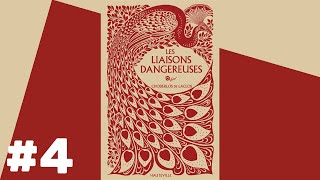 Les Liaisons Dangereuses  Livre Audio 4 [upl. by Notlimah]