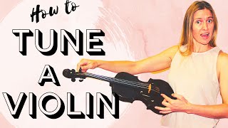 How To Tune A Violin How to tune a violin for beginners Violin tuning Violin tuning notes [upl. by Georg]