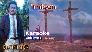 Thisen ●● KARAOKE [upl. by Gratianna493]