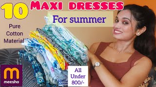 Meesho summer Maxi dresses haul  cotton long maxi dress meesho summercollection tryonhaul2024 [upl. by Adham]