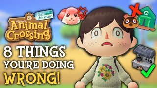 Dont Make These 8 MISTAKES in Animal Crossing New Horizons [upl. by Aissak]