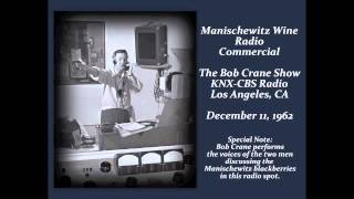 Bob Crane KNX 1962 Radio Commercial  Manischewitz Wine [upl. by Elvin]