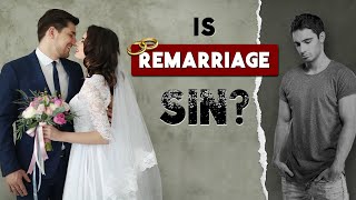 WHAT does the BIBLE SAY about REMARRIAGE  Is Remarriage Adultery [upl. by Idnahc]