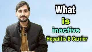 Inactive Hepatitis B Carrier  How to Diagnose Inactive Hepatitis B Carrier [upl. by Ainslee75]