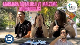 5 DAKİKADA MARMARA METALURJİ VE MALZEME MÜHENDİSLİĞİ  MERAK EDİLENLER 🎉🫶 [upl. by Abram822]