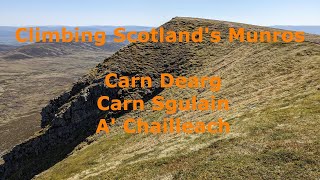 Scotlands Munros Carn Dearg Carn Sgulain amp A Chailleach [upl. by Netsirt]