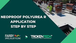 Neoproof Polyurea R  watertight polyurea coating application step by step [upl. by Kawasaki]