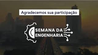 Dia 3  Semana da Engenharia 2024 [upl. by Chabot]