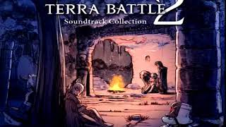 Terra Battle 2 OST  Theme of the Sais  Track 13 [upl. by Enwahs]