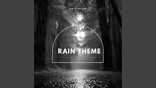 Rain Theme Instrumental RHTDM [upl. by Chuah198]