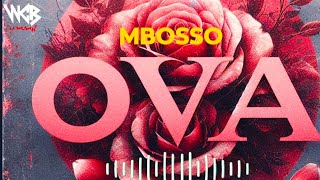 Mbosso  Ova Official Audio [upl. by Narruc]